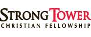 Strong Tower Christian Fellowship