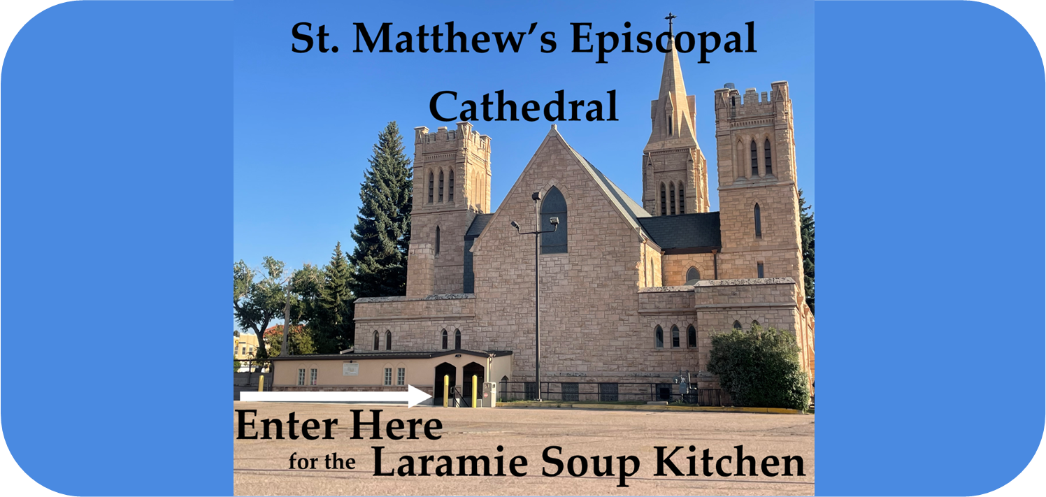 Laramie Soup Kitchen at St. Matthew's Episcopal Cathedral