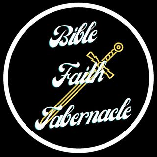 Bible Faith Tabernacle Ministries