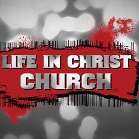 Life In Christ Church