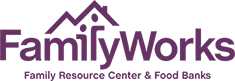 FamilyWorks Family Resource Center & Food Banks