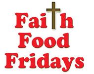 Faith Food Fridays 