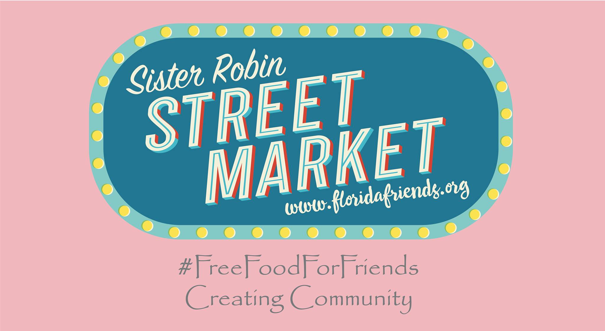 Sister Robin Street Market - Food Pantry