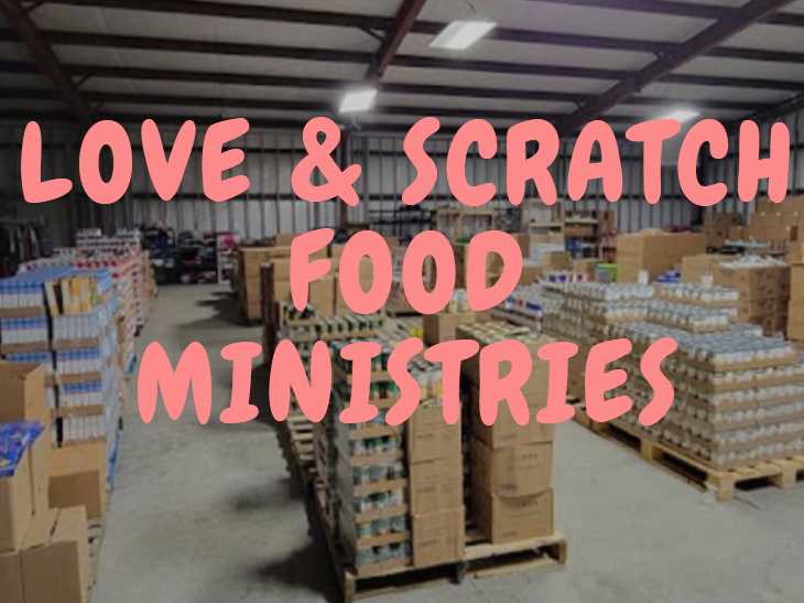 Love & Scratch Food Ministries - Pnatry and Soup Kitchen